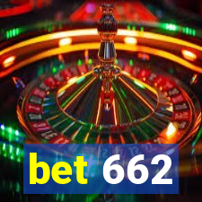 bet 662